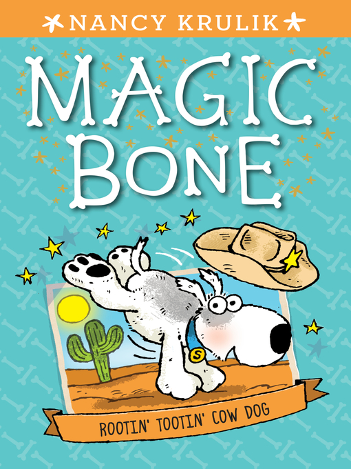 Title details for Rootin' Tootin' Cow Dog by Nancy Krulik - Available